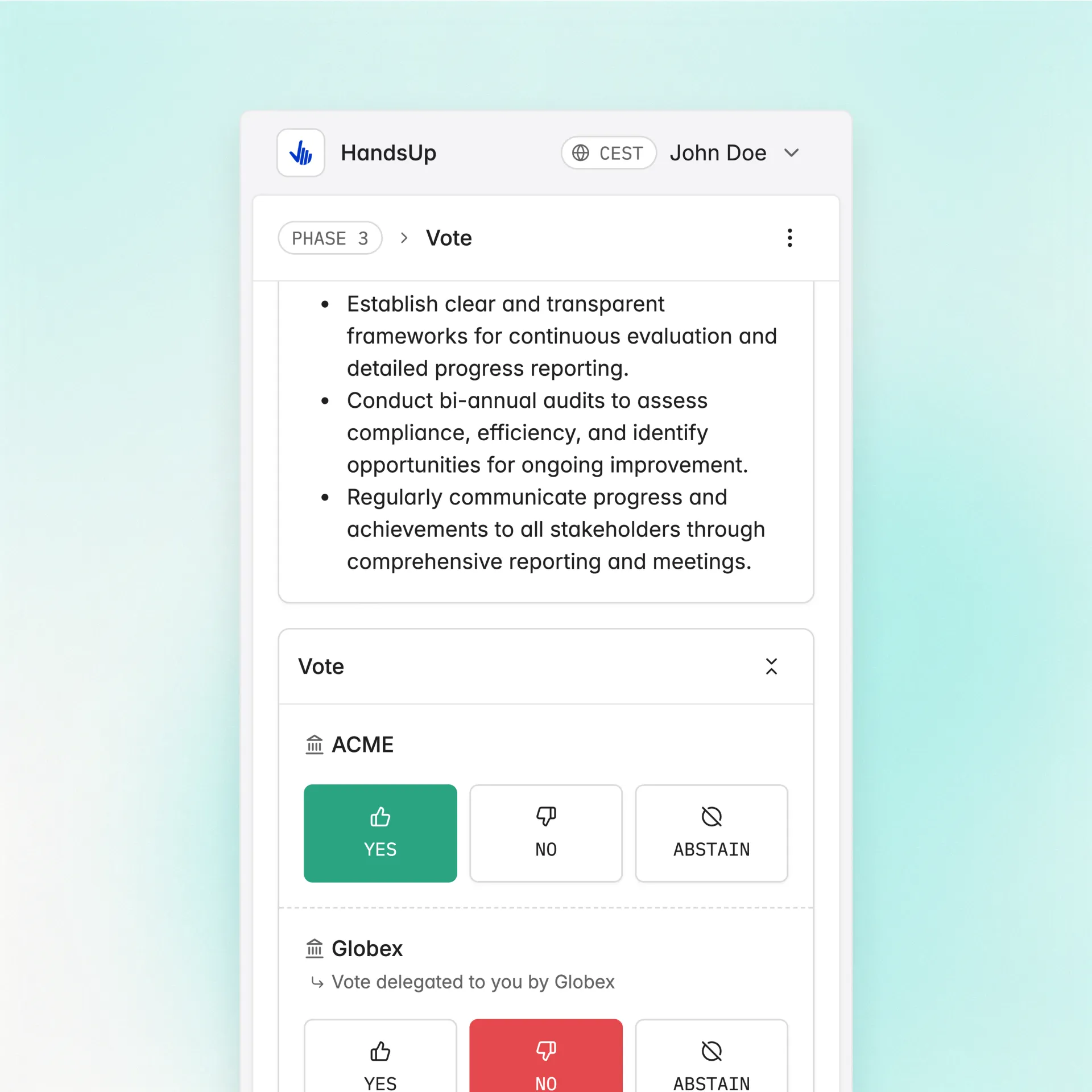 Voting screen with user's and delegated vote